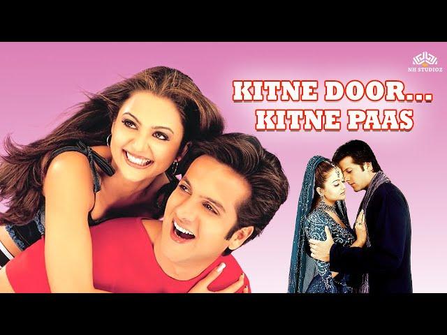 2002 Romantic Comedy Movie | Kitne Door... Kitne Paas Full Movie | Fardeen Khan, Amrita Arora