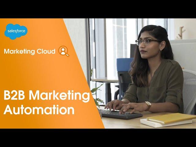 Salesforce Marketing Cloud Account Engagement: B2B Marketing Automation Overview Demo