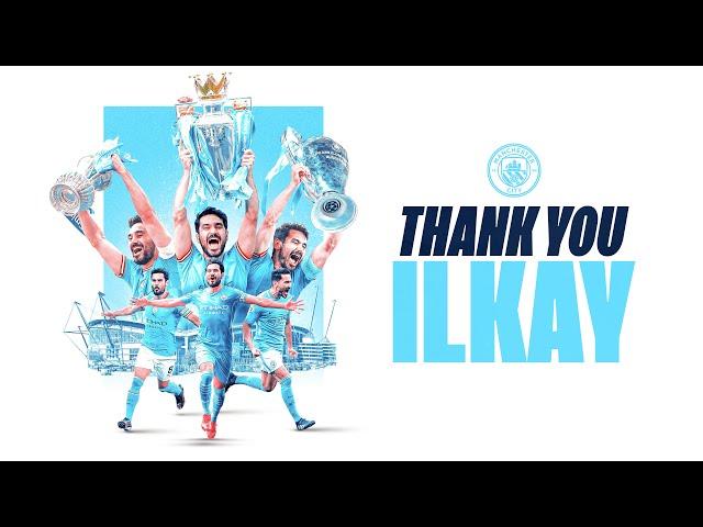 THANK YOU ILKAY!  Best bits of an INCREDIBLE 7 years as Gundogan departs for Barcelona