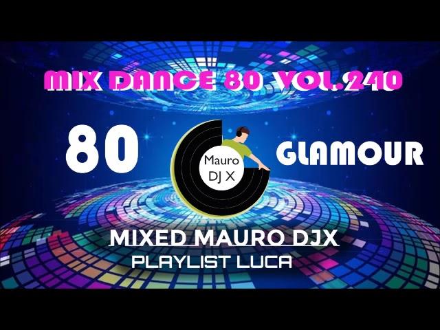 Mix Dance 80 Vol 240