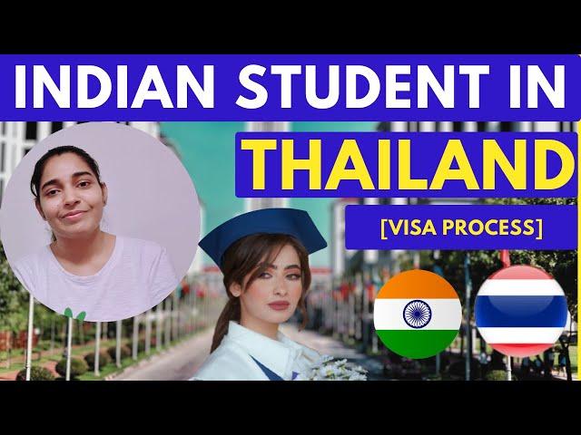 Thailand Student Visa Process (For Indian Students)