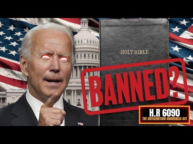 Is The Bible Illegal under new law being passed!? This is concerning. HR 6090 explained