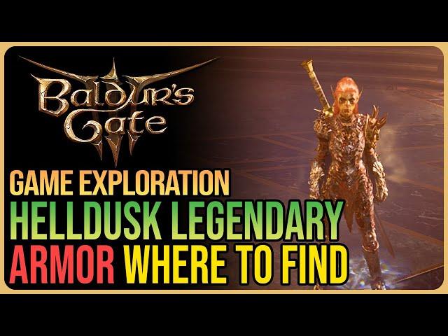 How to Get Helldusk Armor Legendary Baldur's Gate 3