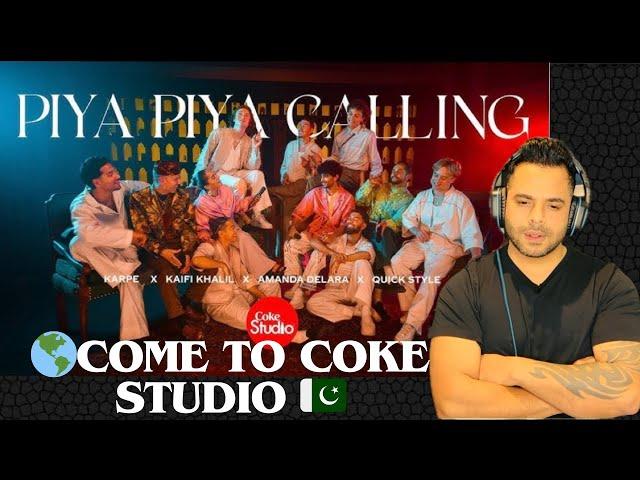INDIAN REACTION | Piya Piya Calling | Coke Studio Pakistan | Karpe | Kaifi Khalil | Amanda Delara
