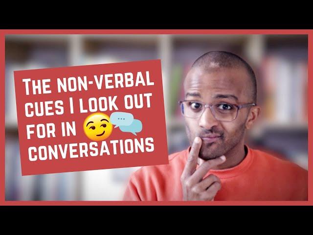 What non-verbal cues do I look out for as a deaf person during a conversation? [CC]