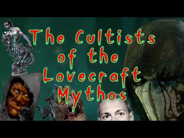 Cultists of the Lovecraft Mythos - Arkham Reporter