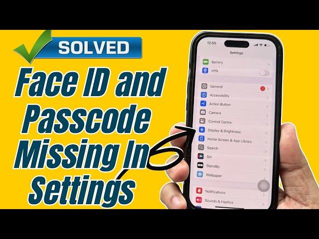 How To Fix Face ID and Passcode Missing In Settings on iPhone - iOS 18