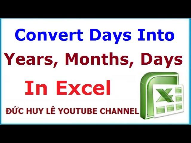 Convert days into years, months and days in Excel