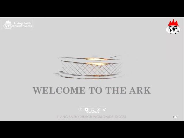 The Ark Legacy Project | Upon Completion | November 29, 2025 | Living Faith Church Worldwide