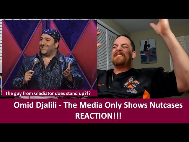 American Reacts to OMID DJALILI - The Media Only Shows Nutcases REACTION