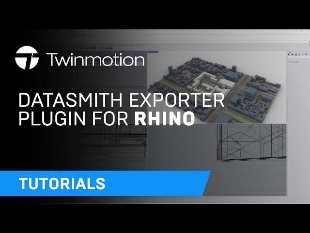 Installing and Using the Datasmith Exporter Plugin for Rhino | Twinmotion Tutorial