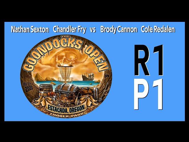 The Goondocks Open R1P1 - Nathan Sexton and Chandler Fry vs Cole Redalen and Brody Cannon