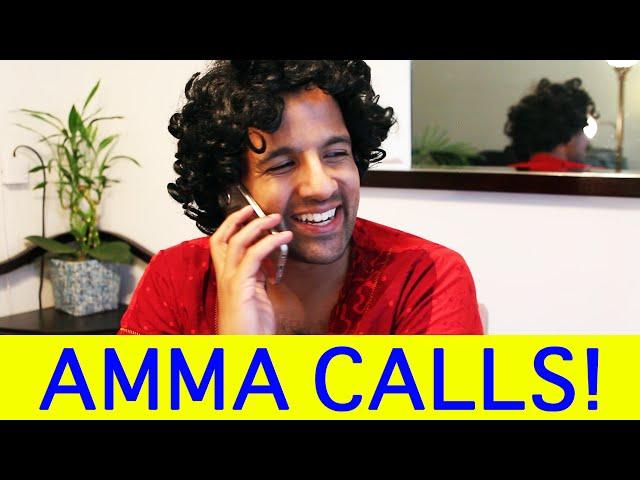 Every Amma Call Ever! (SKETCH)