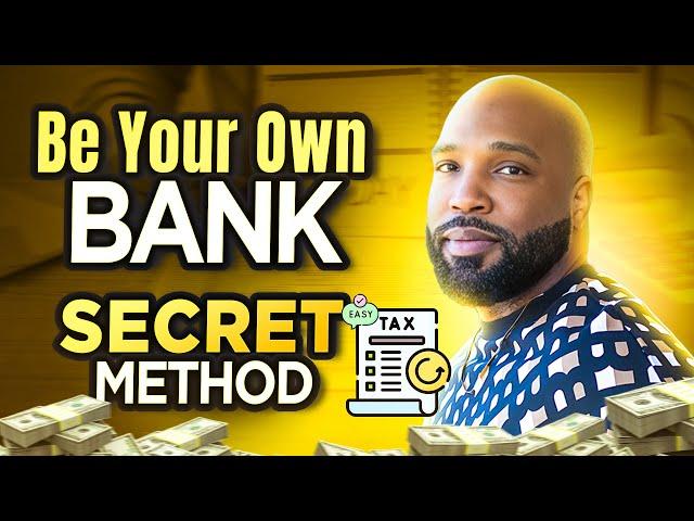 Be Your Own Bank Explained: Secret Method (How I Turn My Expenses into Tax-Free Income)