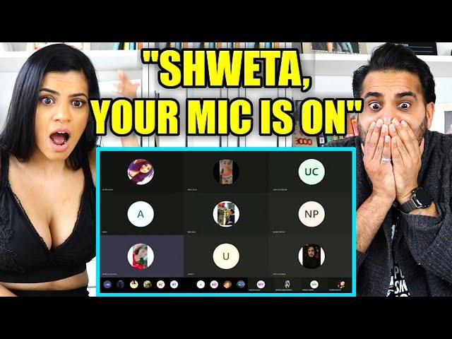 "SHWETA YOUR MIC IS ON" Meme | Shweta zoom call - full video | Shweta mic band karlo REACTION!!