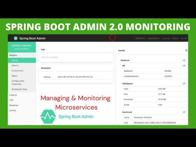 Spring Boot Admin Server | Managing & Monitoring Microservices by using Spring Boot Admin Server