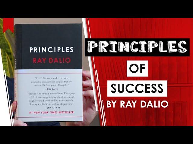 Ray Dalio’s Principles of Success (For Life and Work)