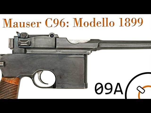 History of WWI Primer 09A*: Mauser C96: Italian Modello 1899 Documentary