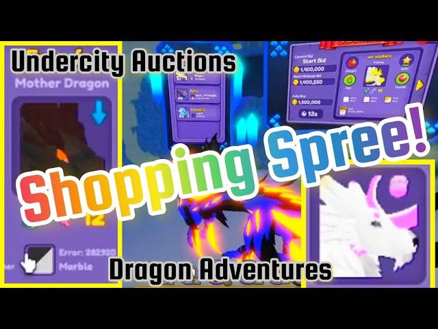 SHOPPING SPREE in Undercity Auctions! Buying Dragons and Potions in Dragon Adventures Roblox