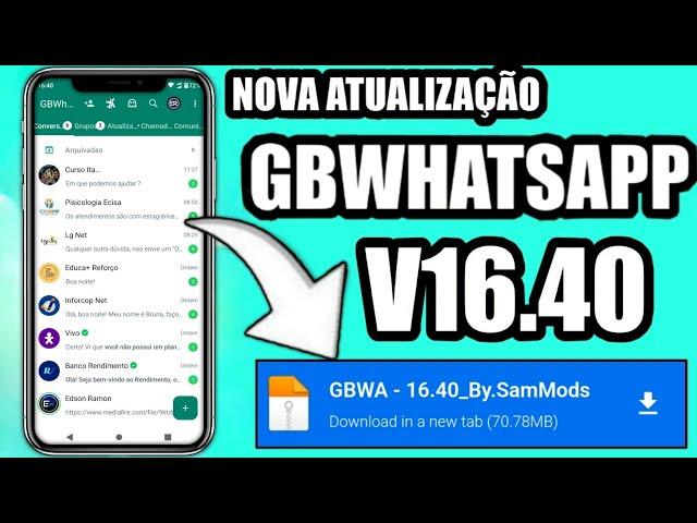 VOLTOU!  NOVA ATUALIZAÇÃO WHATSAPP GB VERSÃO 16.40 ANT-BAN, FUNCIONANDO COM NOVAS FUNÇÕES! 