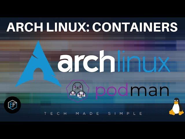 Arch Linux: Containers