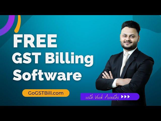 Free GST Billing Software | GoGSTBill Software for GST Billing