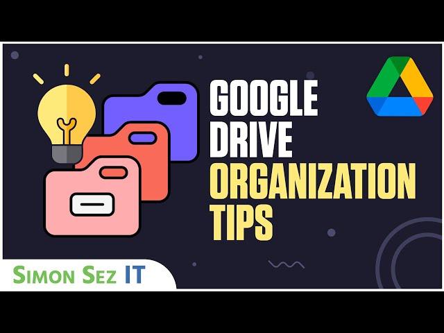 How to Use Google Drive: File Organization Tips for Beginners