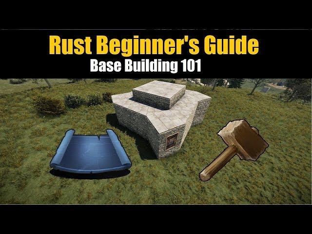 Rust Beginner's Guide - Base Building 101