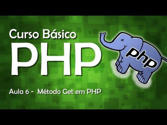 Curso de PHP - Método Get em PHP #06