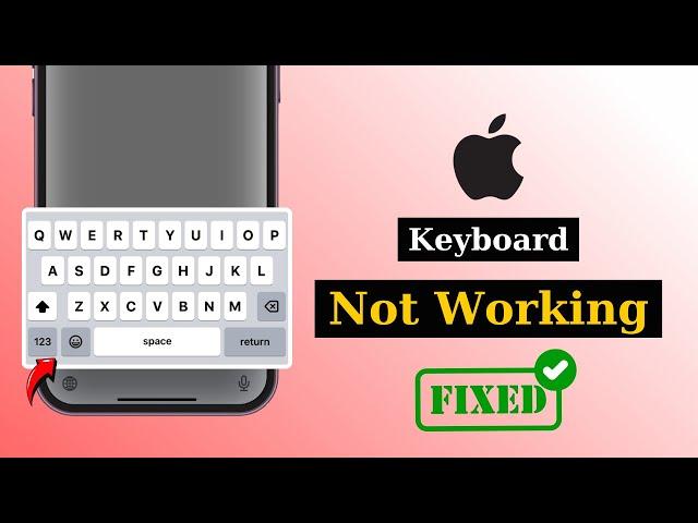 How To Fix iPhone Keyboard Not Working | Solve All Your Keyboard Problems Now!