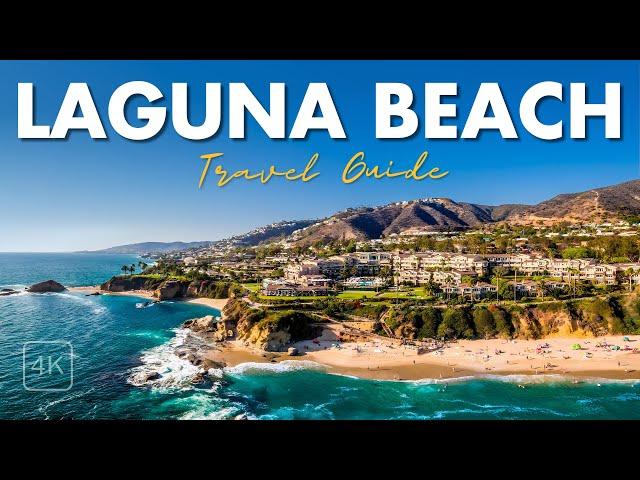 Laguna Beach’s Hidden Gems: the 10 Best Things to See and Do [4k]