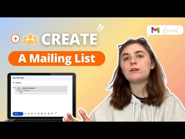 How to create a mailing list and group emails in Gmail