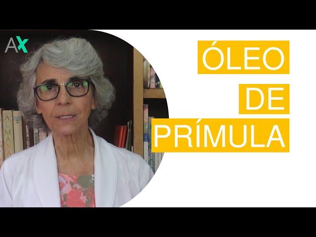 Óleo de prímula - o que é e para que serve