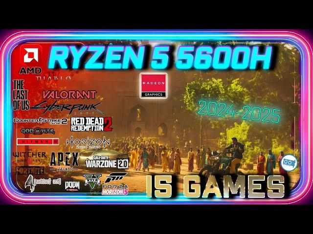 | Ryzen 5 5600H |  VEGA 7 in 15 GAMES in 2024