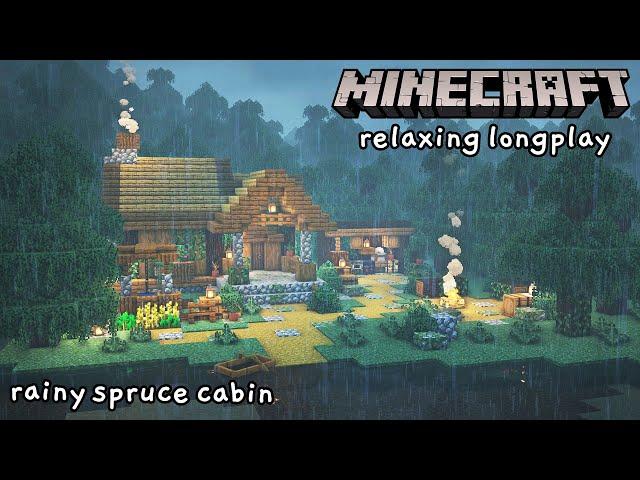 Minecraft Relaxing Longplay - Cozy Rainfall, Building a Spruce Cabin (No Commentary) [1.17]