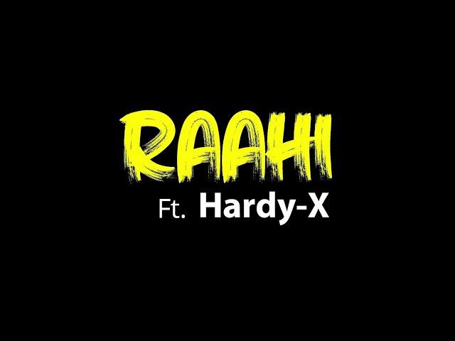 Raahi ft. HARDY - X | Title Teaser | Errol Dawson | Samarpit Kala Mandal Vasai