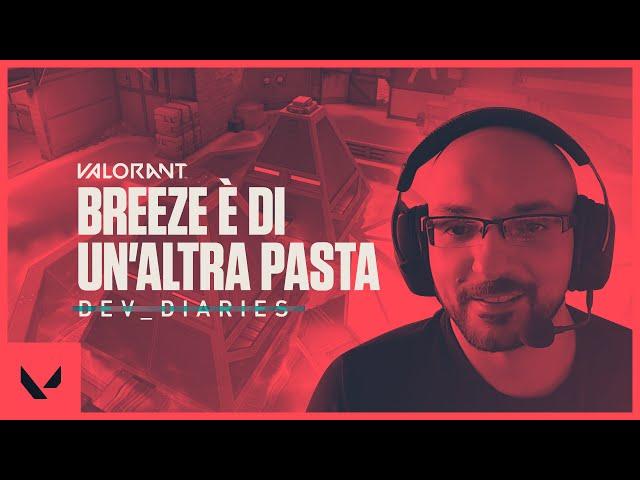 E alla fine arriva Breeze // Dev Diaries - VALORANT