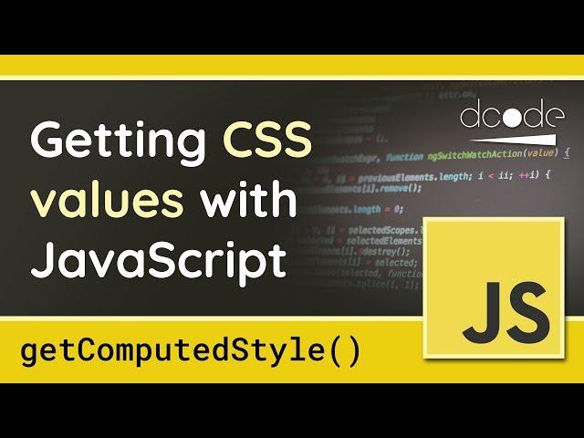 Getting CSS Styles with JavaScript - getComputedStyle() function