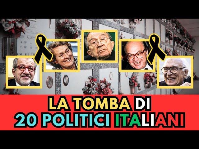 la TOMBA di 20 POLITICI Italiani MORTI (pt.1)