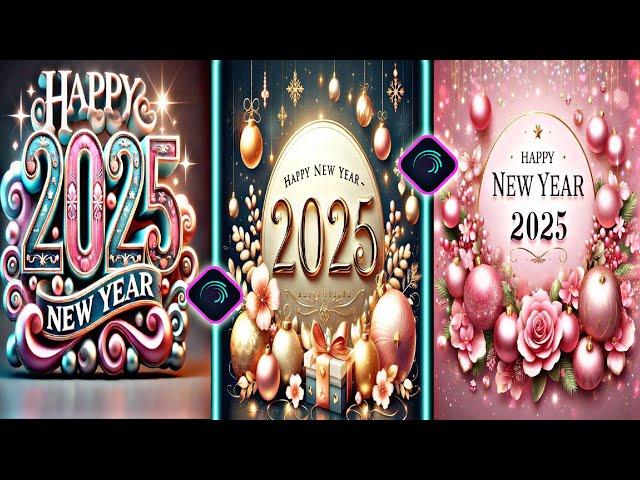 Happy New Year 2025 #xmlpreset  | Happy New Year XML PRESET | Alight motion New Trending XML 2025