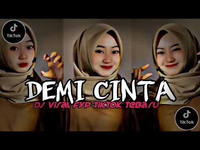 DJ Demi Cinta Yang Menyala Kurela ‼️FYP TIKTOK MENGKANE