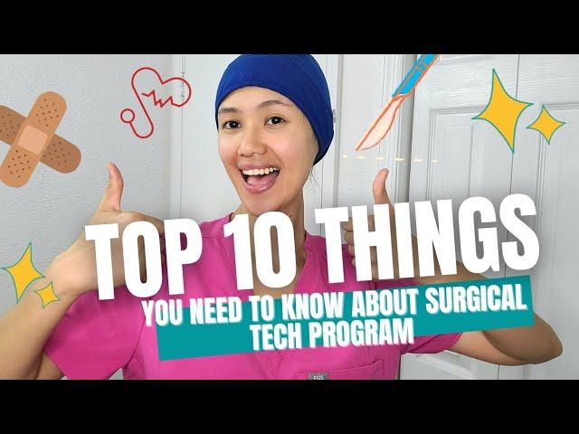 TOP 10 THINGS YOU NEED TO KNOW ABOUT BEING A SURGICAL TECH | prereqs, certification exam, lifestyle