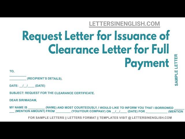 Request Letter For Issuance Of Clearance Letter For Full Payment