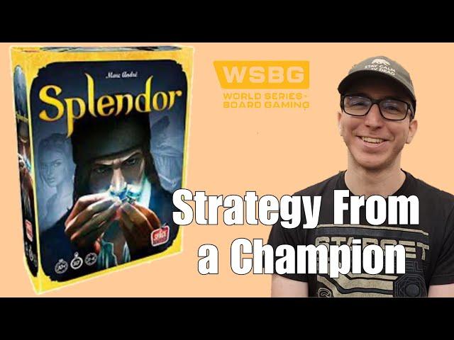 Splendor Strategy from 2022 @WSBGofficial Double Ring Winner Gray Baker