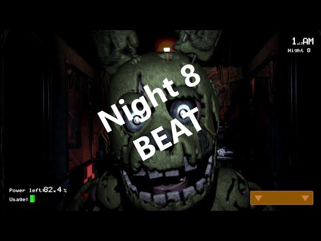 How I Beat Night 8 in FNAF Deluxe