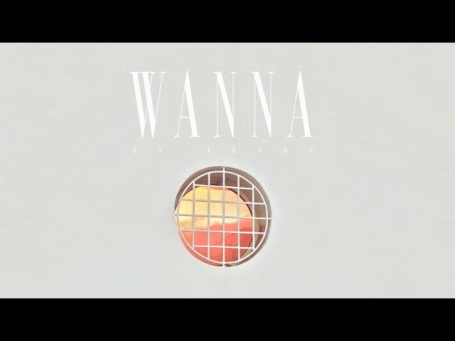 #91 Wanna (Official)