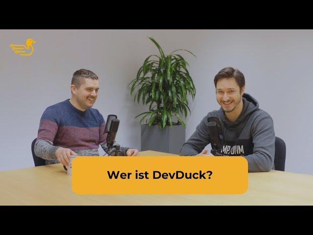 1 - Wer ist DevDuck?