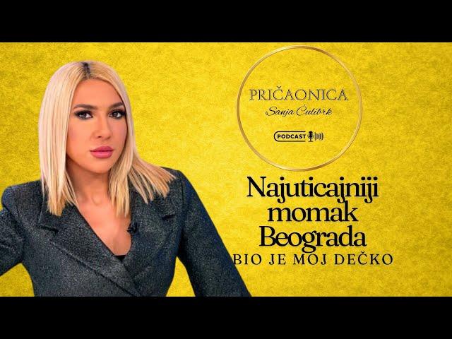 Najuticajniji momak Beograda je bio moj dečko - Jovana Jeremić