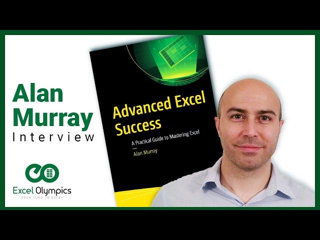 Interview with Alan Murray from Computergaga - Talking about his book Advanced Excel Success