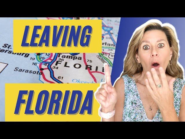 Leaving Florida. Why people leave Florida. Not Everyone loves Florida as much as they had hoped.